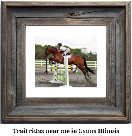 trail rides near me in Lyons, Illinois